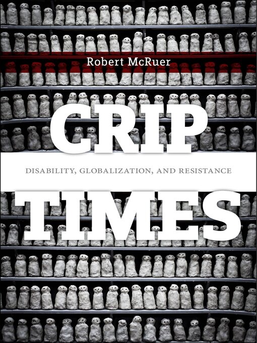 Title details for Crip Times by Robert McRuer - Available